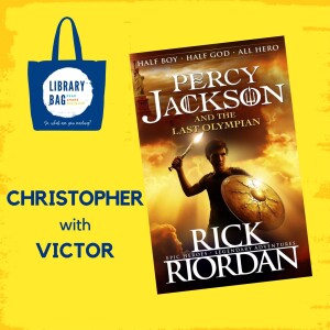 Percy Jackson and The Last Olympian by Rick Riordan - Christopher with Victor