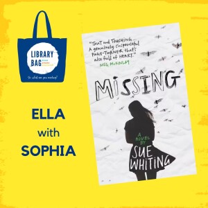 Missing by Sue Whiting - Ella with Sophia