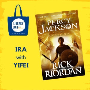 Percy Jackson and the Greek Gods by Rick Riordan - Ira with Yifei