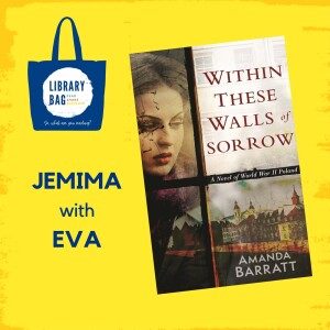 Within These Walls of Sorrow by Amanda Barrett - Jemima with Eva