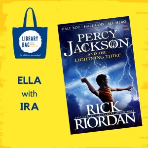 Percy Jackson by Rick Riordan - Ella with Ira