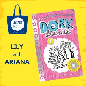 Dork Diaries, Frenemies Forever by Rachel Renée Russell - Lily with Ariana