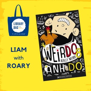 WeirDo by Anh Do - Liam with Roary