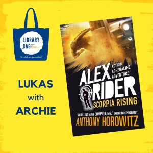 Alex Rider Scorpia Rising by Anthony Horowitz - Lukas with Archie