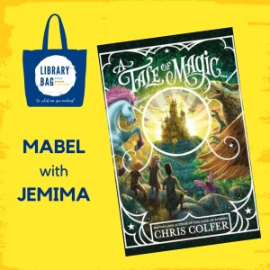 A Tale of Magic by Chris Colfer - Mabel with Jemima