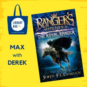 Ranger’s Apprentice by John Flanagan - Max with Derek