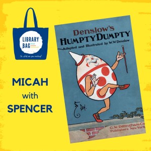 Humpty Dumpty - Micah with Spencer