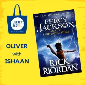 Percy Jackson by Rick Riordan - Oliver with Ishaan