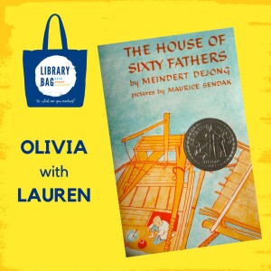 The House of Sixty Fathers by Meindert Dejong - Olivia with Lauren