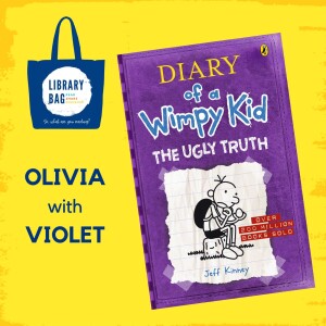 Diary of a Wimpy Kid, The Ugly Truth by Jeff Kinney - Olivia with Violet