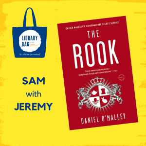 Sam with Jeremy - The Rook