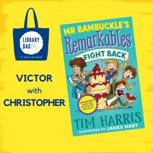 Mr Bambuckle’s Remarkables Fight Back by Tim Harris -Victor with Christopher