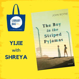 Yijie with Shreya - The Boy in Striped Pyjamas