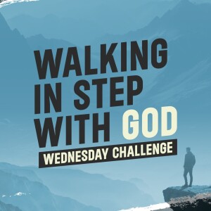 Wednesday Challenge - Use Discernment in Faith