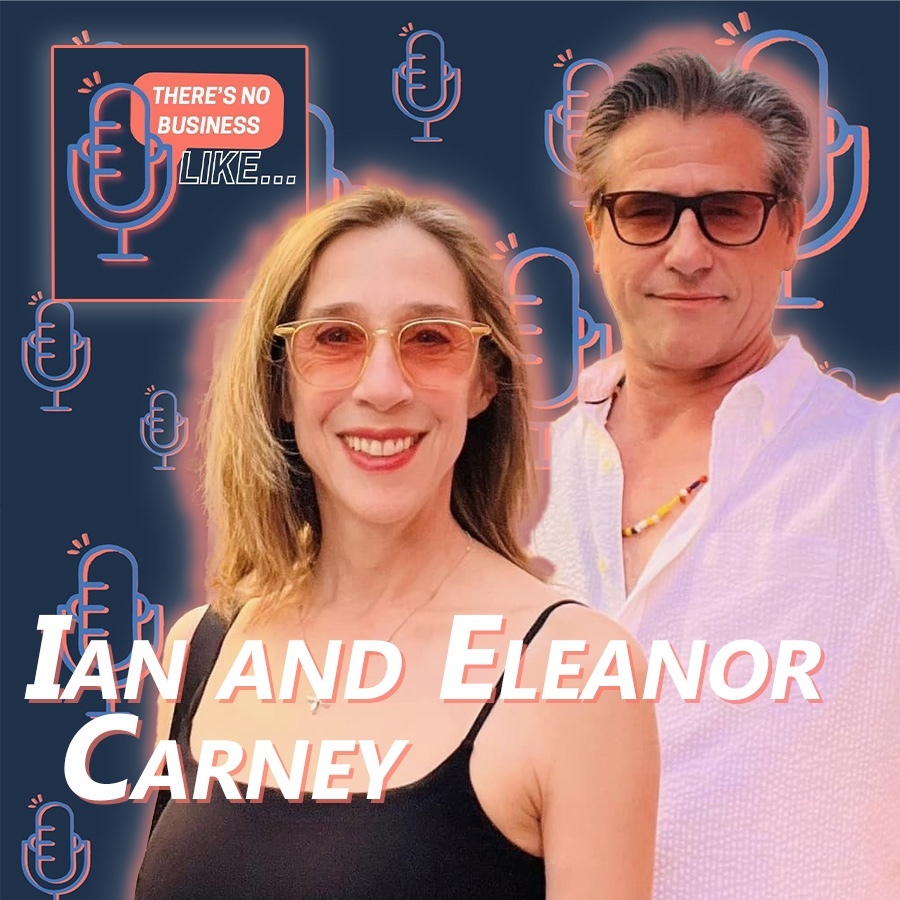 Ep. 93 Eleanor and Ian Carney: Copy That, Thank You