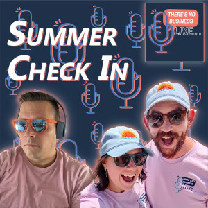 Ep. 141 NBL Summer Check-In