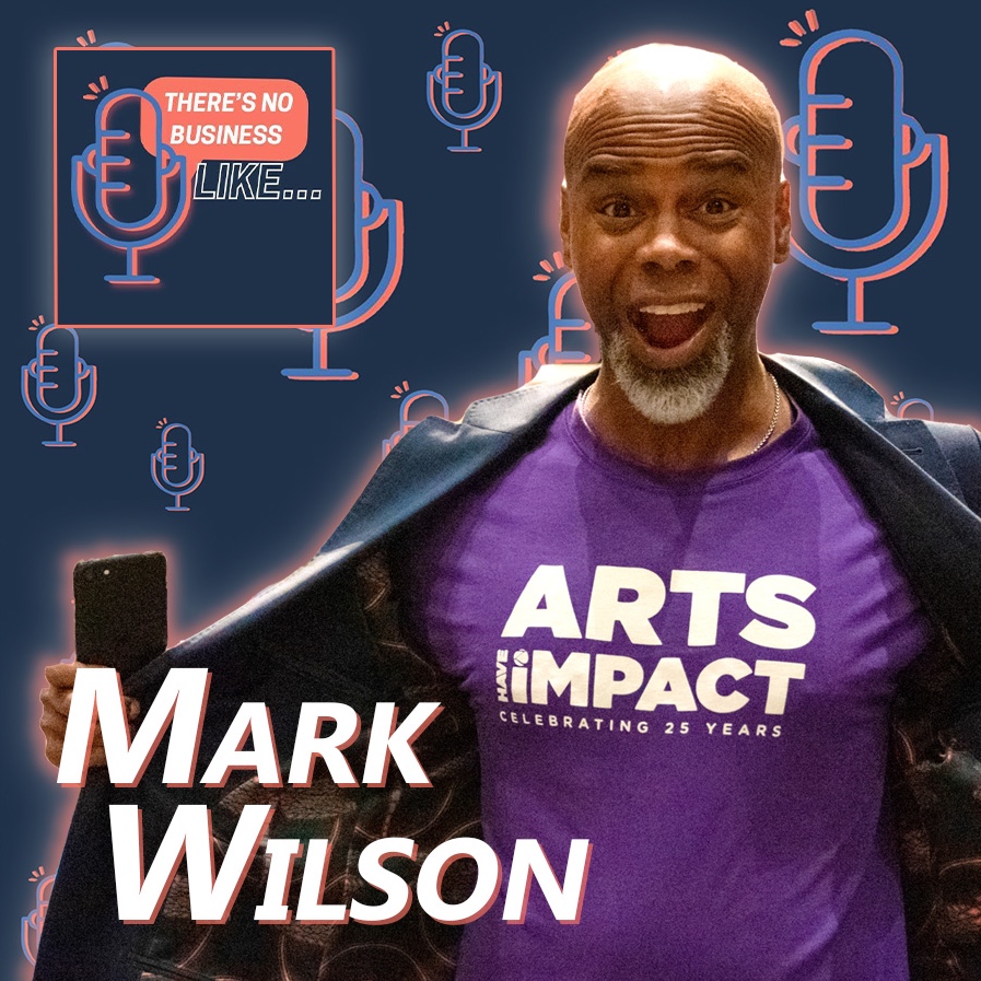 Ep. 26 Mark Wilson: Take Those Risks