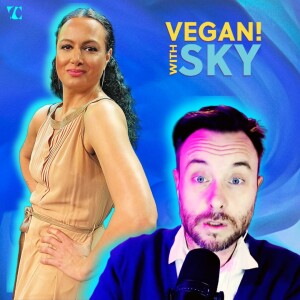 Lucia’s Vegan Lifestyle host joins Vegan! with Sky