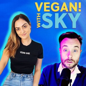 Dubai Vegan Farah Amber | Vegan! with Sky 1-6-2023