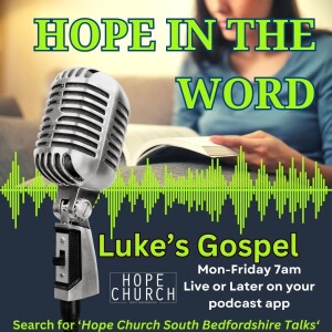 Hope in The Word Luke 9:18-36
