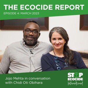 The Ecocide Report Episode 4: March 2023