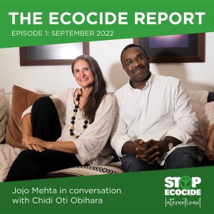 The Ecocide Report Episode 1: September 2022
