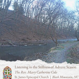 Meditations During Advent - Listening in the Stillness of Advent Season
