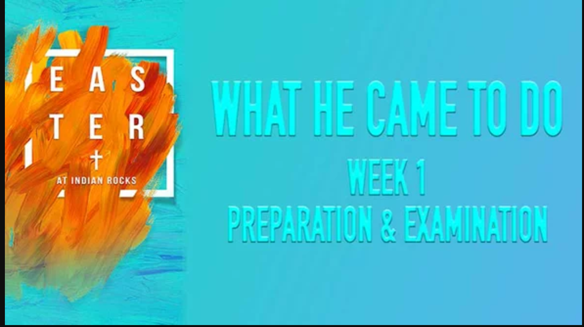 What He Came to Do - Decisions that Define- Week 3
