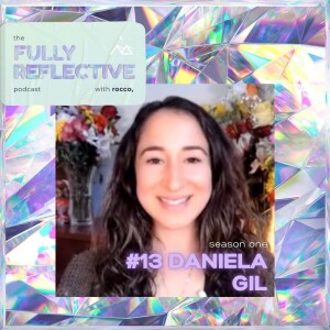 episode 13 with daniela gil