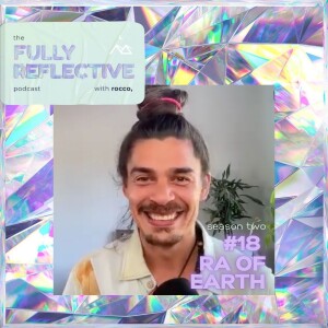 episode 18 with ra of earth