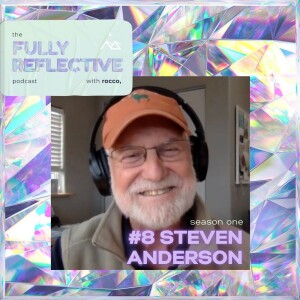 episode 8 with steven anderson
