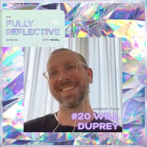 episode 20 with will duprey