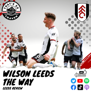 Wilson Leeds The Way