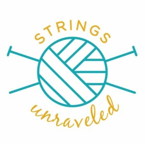 Strings Unraveled Episode 42: New Things!