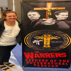 Episode #142 My Experience At The Warren’s Seekers Of The Super Natural Paracon