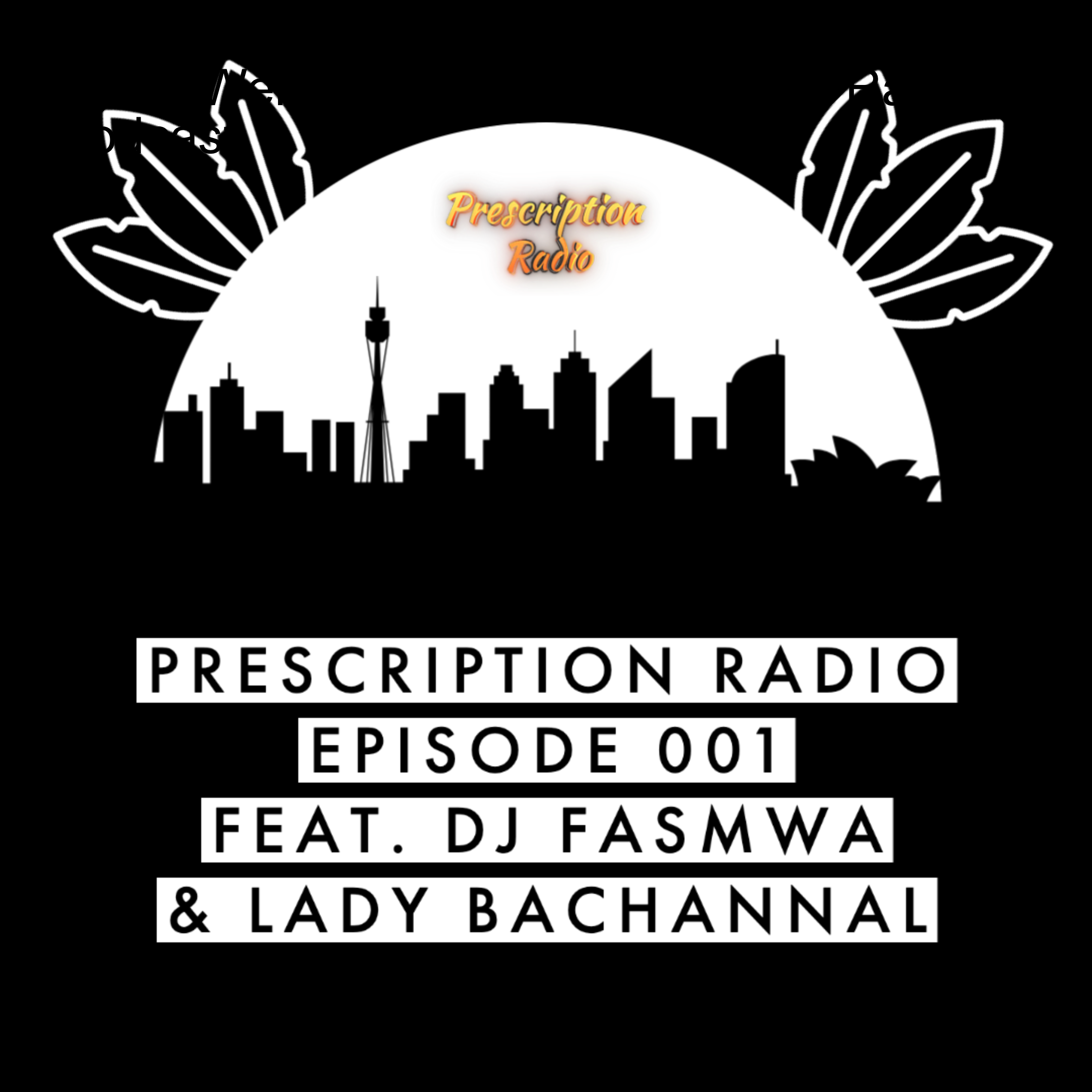 The prescriptionradioshow’s Podcast