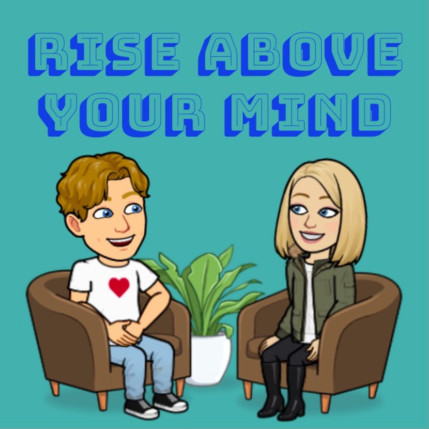 Rise Above Your Mind