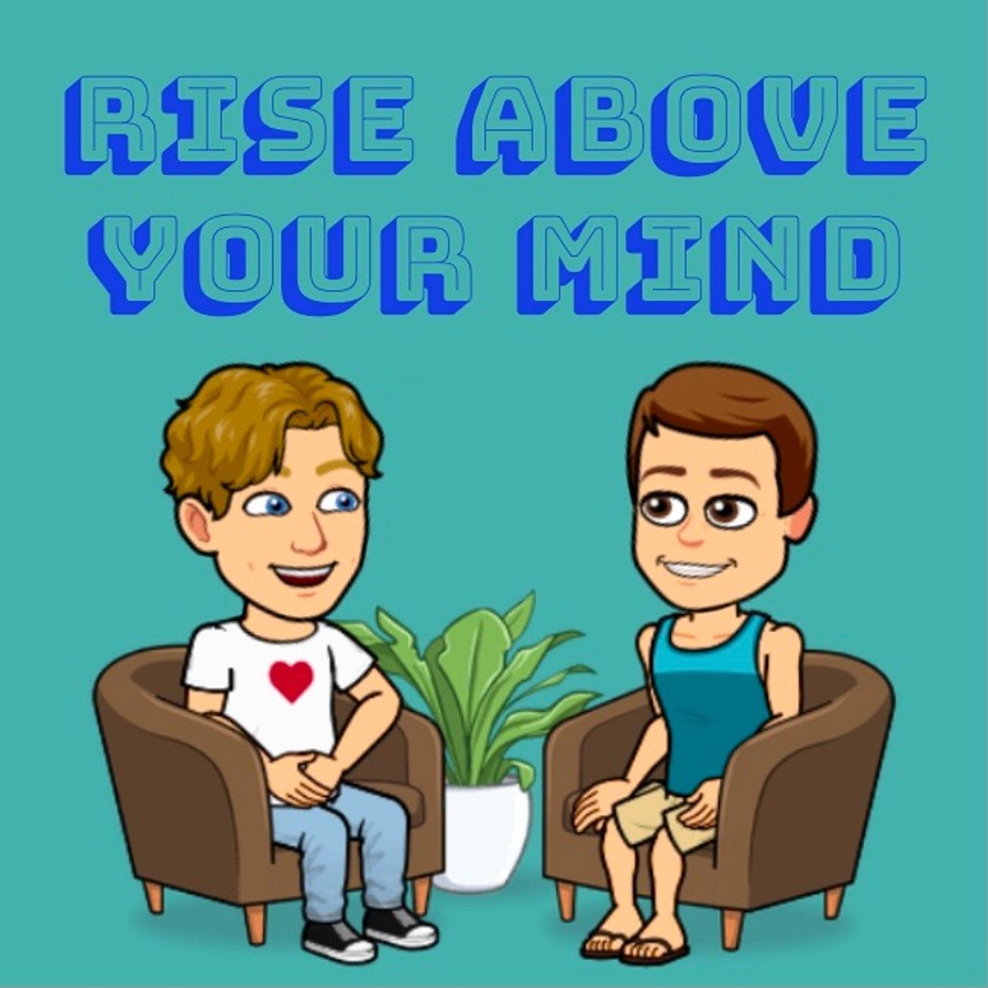 Rise Above Your Mind