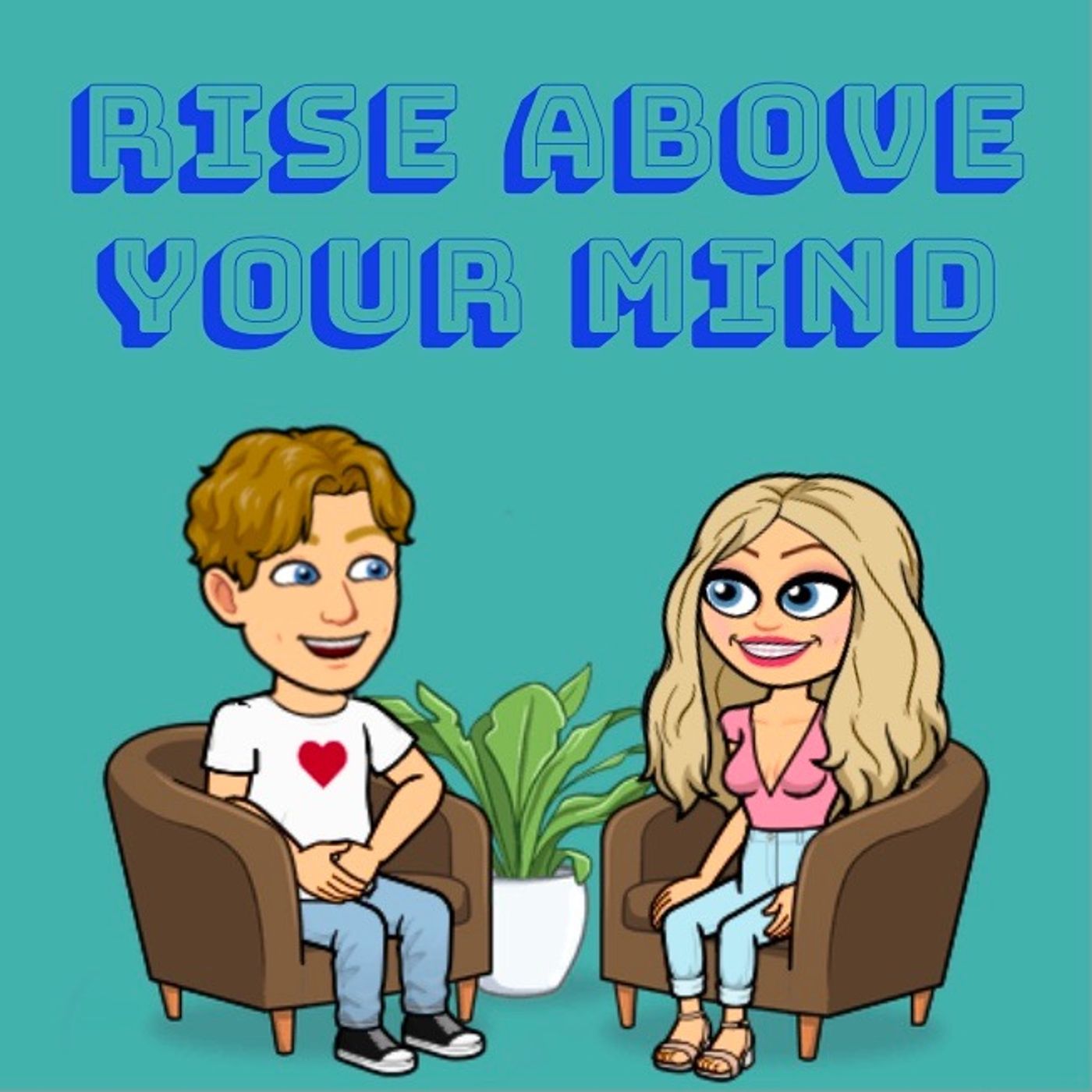 Rise Above Your Mind