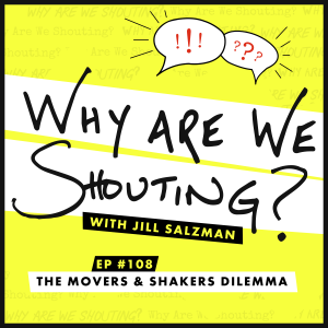 The Movers & Shakers Dilemma