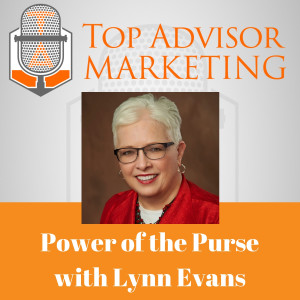 Ep 123 - Power of the Purse with Lynn Evans