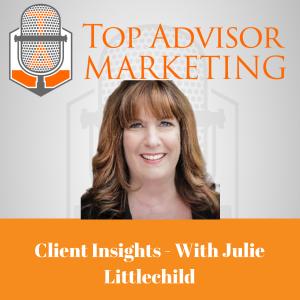 Episode 187 - Client Insights With Julie Littlechild