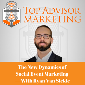 Episode 208 - The New Dynamics of Social Event Marketing— With Ryan Van Sickle