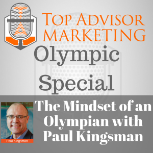Olympic Special - The Mindset of an Olympian with Paul Kingsman