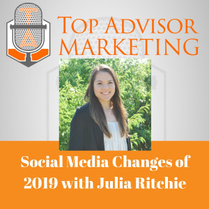 Episode 144 - Social Media Changes of 2019 with Julia Ritchie