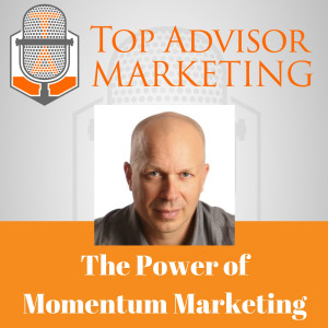 Episode 104 - The Power of Momentum Marketing