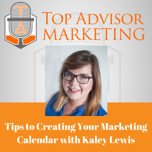 Episode 147 - Tips to Creating Your Marketing Calendar with Kaley Lewis