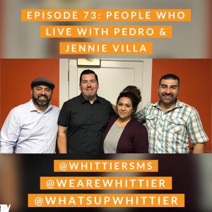 EPISODE 73: PEOPLE WHO LIVE with Jennie & Pedro Villa