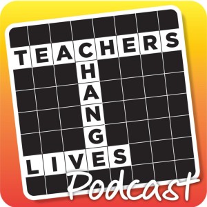 S01 E01 Teachers Change Lives Podcast Trailer