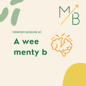 EP 9: A wee menty b